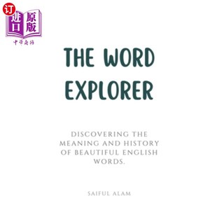 单词探索者 Meaning Word English History and the 发现美丽英语单 Explorer 海外直订The Beautiful Discovering