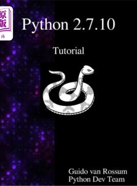 海外直订Python 2.7.10 Tutorial: An Introduction to Python Python 2.7.10教程：Python简介