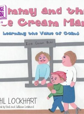 海外直订Timmy and the Ice Cream Man: Learning the Value of Coins 提米和冰淇淋人：学习硬币的价值