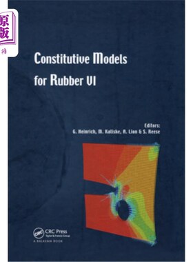 海外直订Constitutive Models for Rubber VI 橡胶本构模型VI