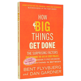 如何完成大事 How Big Things Get Done 英文原版 Bent Flyvbjerg and Dan Gardner 经管励志 自我提升【中商原版】