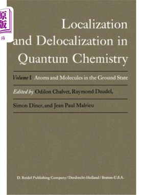 海外直订Atoms and Molecules in the Ground State: Vol. 1: Atoms and Molecules in the Grou 基态原子和分子：第一卷：基