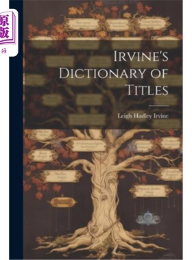 海外直订Irvine's Dictionary of Titles 欧文的头衔词典
