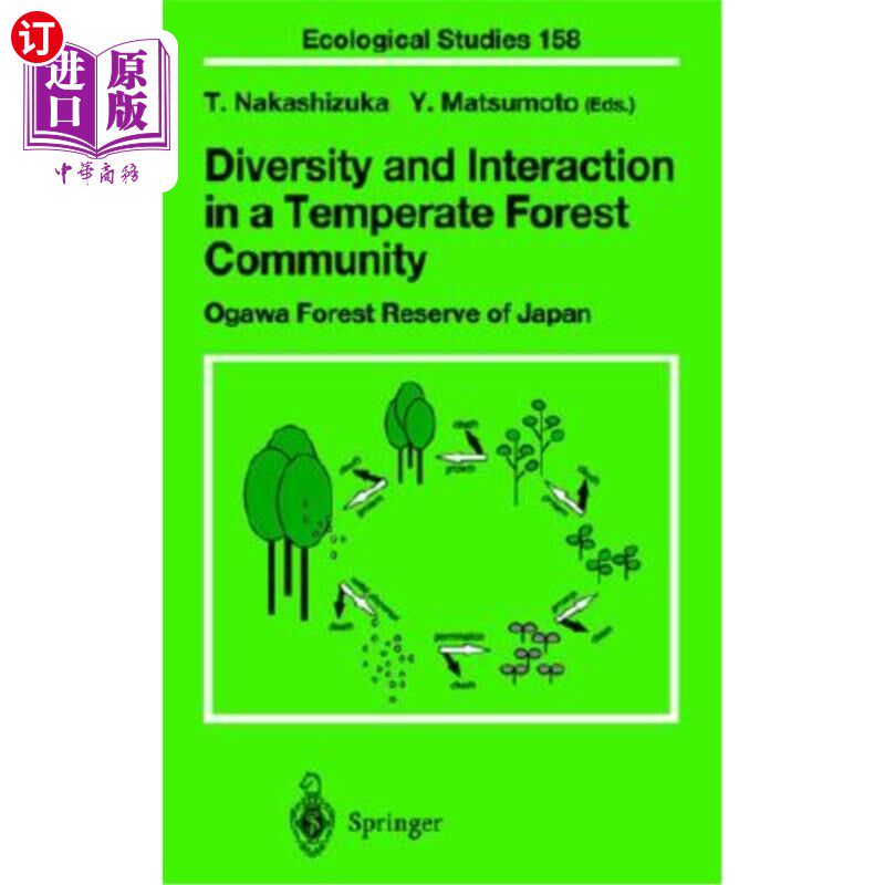 海外直订Diversity and Interaction in a Temperate Forest Community: Ogawa Forest Reserve 温带森林群落的多样性和相互作用