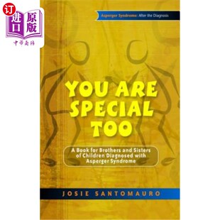 Brothers Are Too Diagnosed 你也很特别：一本为 海外直订医药图书You Children Book Special Sisters and for with