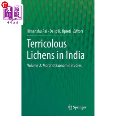 海外直订Terricolous Lichens in India: Volume 2: Morphotaxonomic Studies 印度陆生地衣：第2卷：形态分类学研究