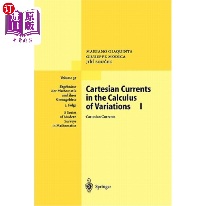 海外直订Cartesian Currents in the Calculus of Variations I: Cartesian Currents 变分法中的笛卡尔洋流Ⅰ：笛卡尔洋流