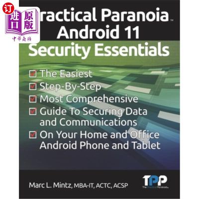 海外直订Practical Paranoia Android 11 Security Essentials 实用偏执狂Android 11安全要领