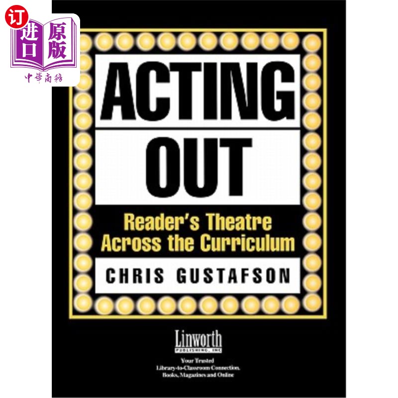 海外直订Acting Out: Reader's Theatre Across the Curriculum 表演：跨课程的读者剧场