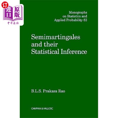 海外直订Semimartingales and their Statistical Inference 半鞅及其统计推断