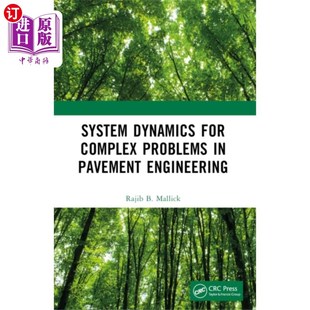 Complex Problems 海外直订System 路面工程中复杂问题 for Pavement... 系统动力学 Dynamics