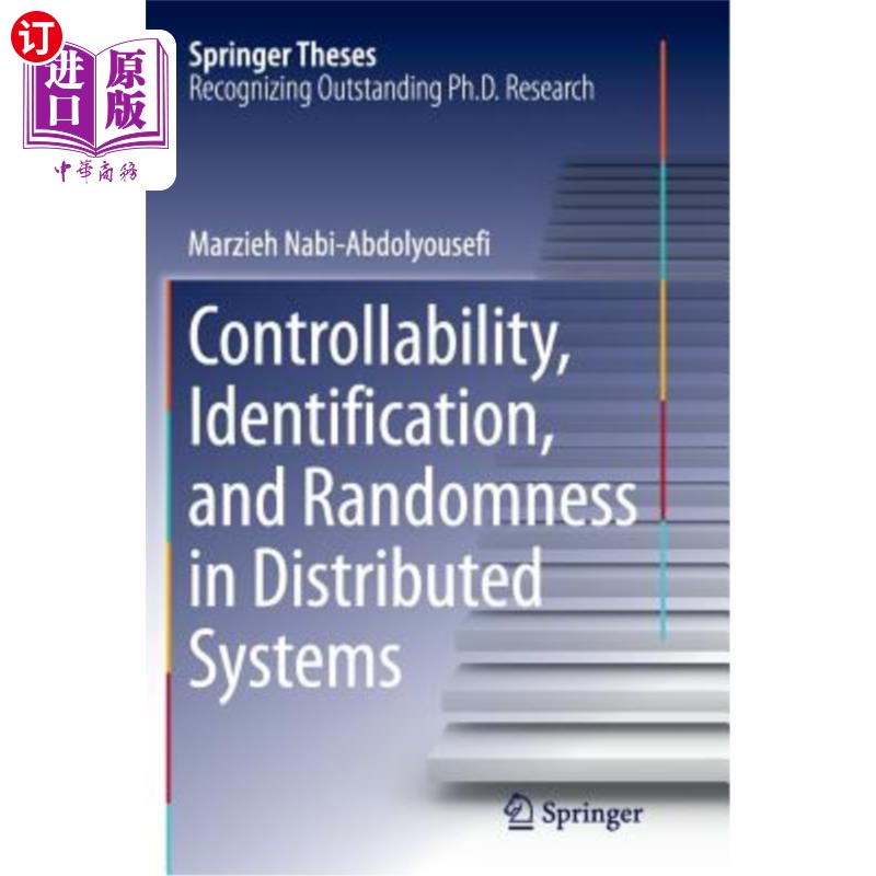 海外直订Controllability, Identification, and Randomness in Distributed Systems 分布式系统中的可控性、辨识性和随机性