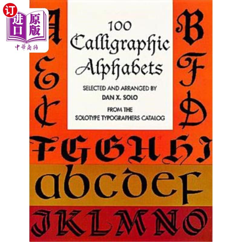 海外直订100 Calligraphic Alphabets 100个书法字母