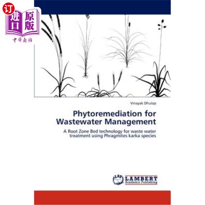 海外直订Phytoremediation for Wastewater Management 污水管理中的植物修复