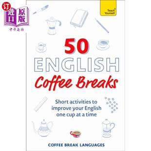 50个英式 海外直订50 Breaks Coffee 咖啡休息时间 English