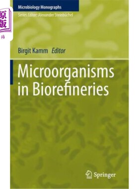 海外直订Microorganisms in Biorefineries 生物炼厂中的微生物