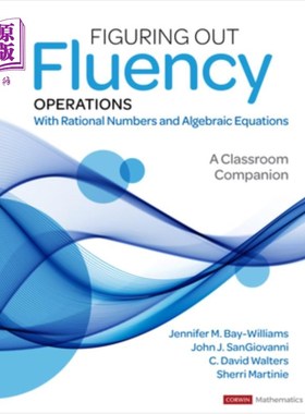 海外直订Figuring Out Fluency - Operations with Rational Numbers and Algebraic Equations: 计算流畅——有理数和代数方