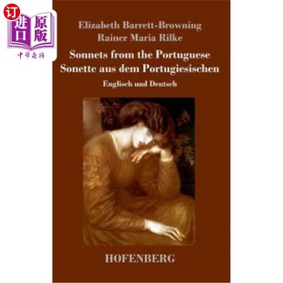 the 英语和德语 葡萄牙语 Portugiesischen Sonnets from Englisch Sonette Portuguese Deut 海外直订德语 aus und dem