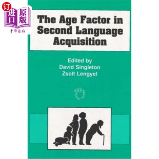Second Language 海外直订The 第二语言习得中 Factor Acquisition 年龄因素 Age