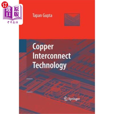 海外直订Copper Interconnect Technology 铜互连技术