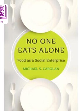 海外直订No One Eats Alone: Food as a Social Enterprise 没有人单独吃饭:作为社会企业的食品