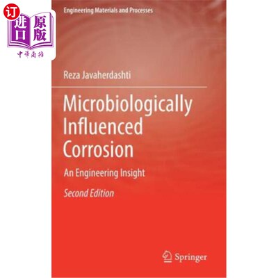 海外直订Microbiologically Influenced Corrosion: An Engineering Insight 微生物影响的腐蚀：一种工程洞察力