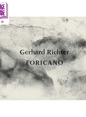 预售 Gerhard Richter: Foricano 进口艺术 格哈德 里希特 David Zwirner Books【中商原版】