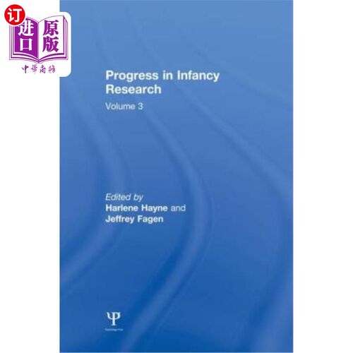 海外直订Progress in infancy Research: Volume 3 婴儿研究进展：第3卷