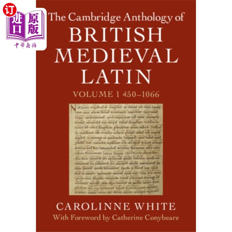海外直订Cambridge Anthology of British Medieval Latin: V... 剑桥英国中世纪拉丁语选集:卷1,450 - 1066