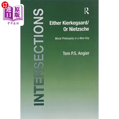 海外直订Either Kierkegaard/Or Nietzsche 不是克尔凯郭尔就是尼采