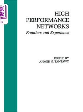海外直订High Performance Networks: Frontiers and Experience 高性能：前沿和经验