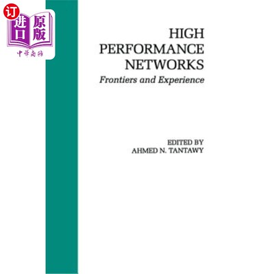 海外直订High Performance Networks: Frontiers and Experience 高性能：前沿和经验