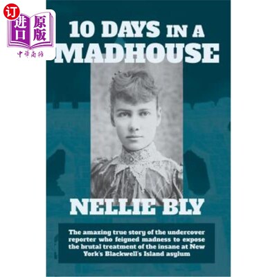海外直订医药图书Ten Days in a Madhouse 疯人院十天