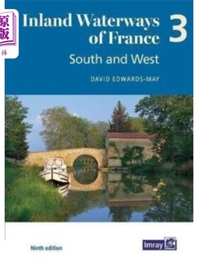 海外直订Inland Waterways of France Volume 3 South and We... 法国内陆水道卷3南部和西部