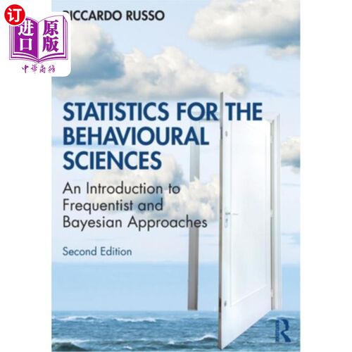 海外直订Statistics for the Behavioural Sciences: An Introduction to Frequentist and Baye 行为科学统计:频率论和贝叶