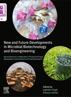 海外直订New and Future Developments in Microbial Biotech... 微生物生物技术和生物工程的最新和未来发展