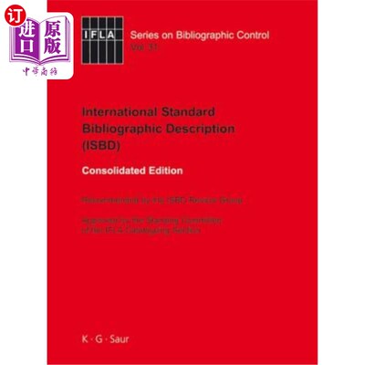 海外直订Isbd: International Standard Bibliographic Description: Recommended by the Isbd  Isbd:国际标准书