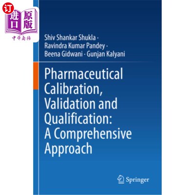 海外直订医药图书Pharmaceutical Calibration, Validation and Qualification: A Comprehensive Approa 药物校准、验证和确