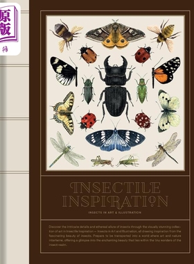 Insectile Inspiration: Insects In Art And Illustration进口艺术 昆虫灵感:艺术和插图中的昆虫Victionary【中商原版】