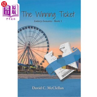 海外直订The Winning Ticket: Lottery Lunatics - Book 1 中奖彩票:彩票狂人-第1册