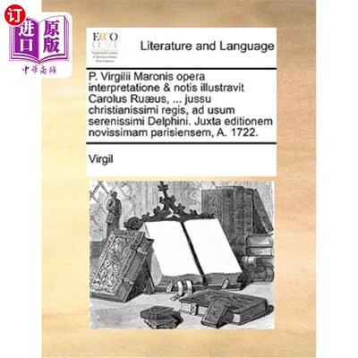 海外直订拉丁语 P. Virgilii Maronis opera interpretatione & notis illustravit Carolus Ru?us, ... 查尔斯·鲁乌