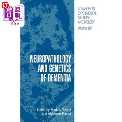 海外直订医药图书Neuropathology and Genetics of Dementia 痴呆症的神经病理学和遗传学