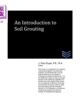 海外直订An Introduction to Soil Grouting 土壤灌浆导论