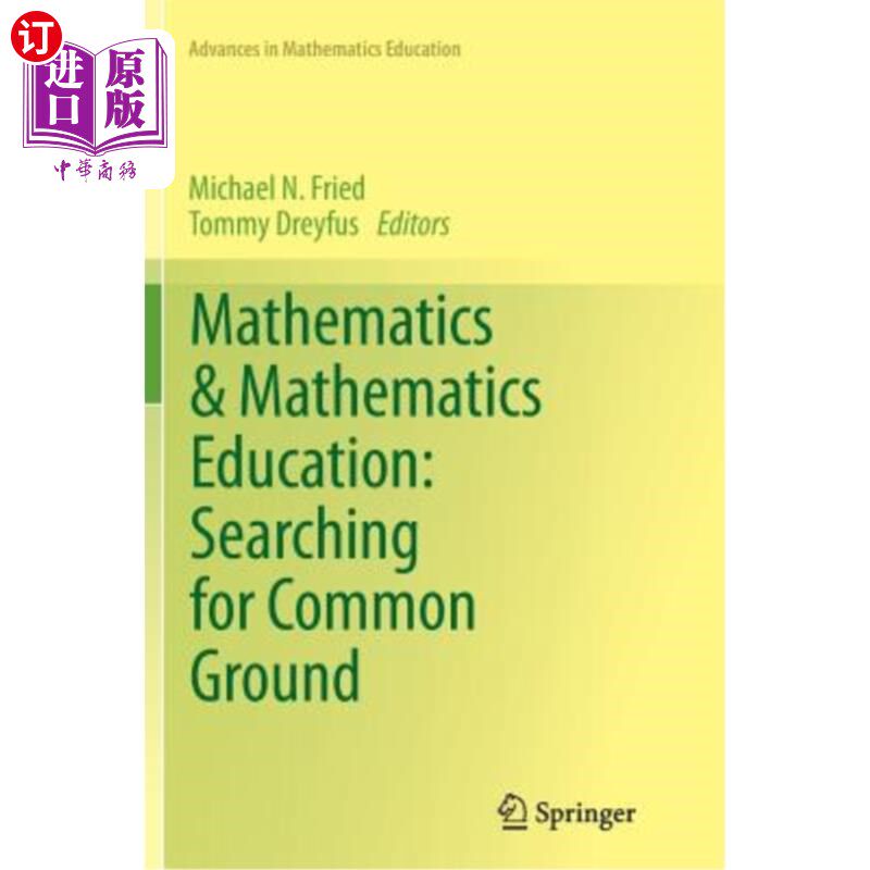 海外直订Mathematics & Mathematics Education: Searching for Common Ground 数学与数学教育：求同存异