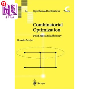 Optimization 组合优化 Polyhedra Efficiency 多面体与效率 and 海外直订Combinatorial