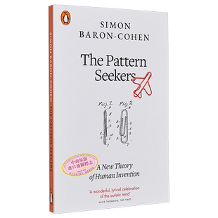 模式探索者 自闭症推动发明 The Pattern Seekers How Autism Drives Human Invention 英文原版 Simon Baron Cohen【中商原?