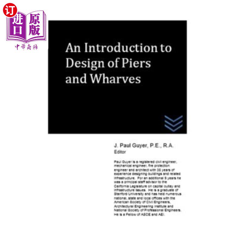 海外直订An Introduction to Design of Piers and Wharves 码头码头设计概论“，