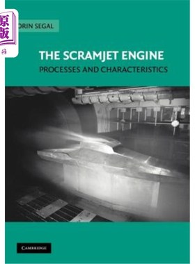 海外直订The Scramjet Engine: Processes and Characteristics 超燃冲压发动机:过程与特性