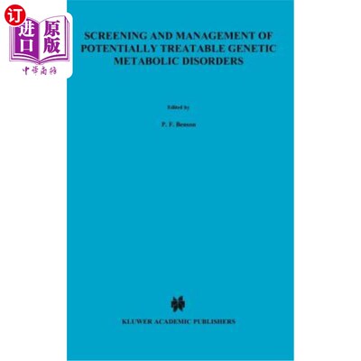 海外直订医药图书Screening and Management of Potentially Treatable Genetic Metabolic Disorders: P 潜在可治疗的遗传代