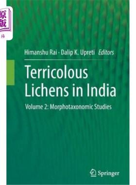 海外直订Terricolous Lichens in India: Volume 2: Morphotaxonomic Studies 印度陆生地衣:第2卷:形态分类学研究